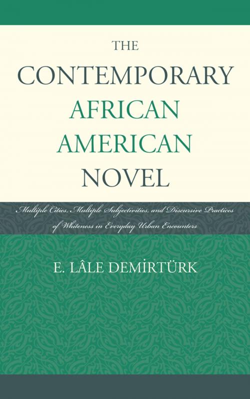 Cover of the book The Contemporary African American Novel by E. Lâle Demirtürk, Fairleigh Dickinson University Press