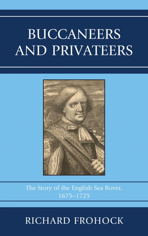 Cover of the book Buccaneers and Privateers by Richard Frohock, University of Delaware Press