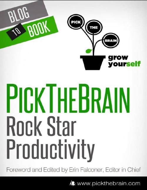 Cover of the book Rock Star Productivity: Time Management Tips, Leadership Skills, and Other Keys to Self Improvement by Erin Falconer, Hyperink