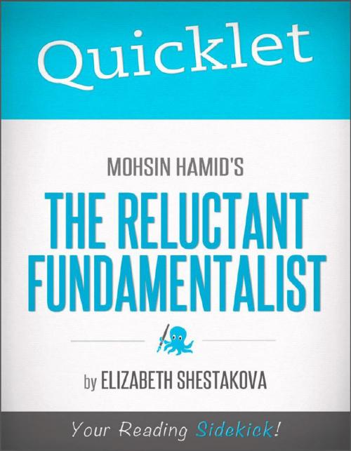 Cover of the book Quicklet on Mohsin Hamid's The Reluctant Fundamentalist by Elizabeth  Shestakova, Hyperink