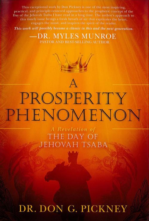 Cover of the book A Prosperity Phenomenon by Don Pickney, Charisma House