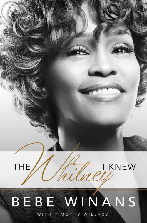 Cover of the book The Whitney I Knew by BeBe Winans, Worthy