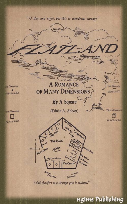 Cover of the book Flatland: A Romance of Many Dimensions (Illustrated + Audiobook Download Link + Active TOC) by Edwin Abbott, ngims Publishing