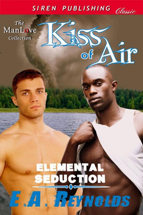 Cover of the book Kiss of Air by E.A. Reynolds, Siren-BookStrand