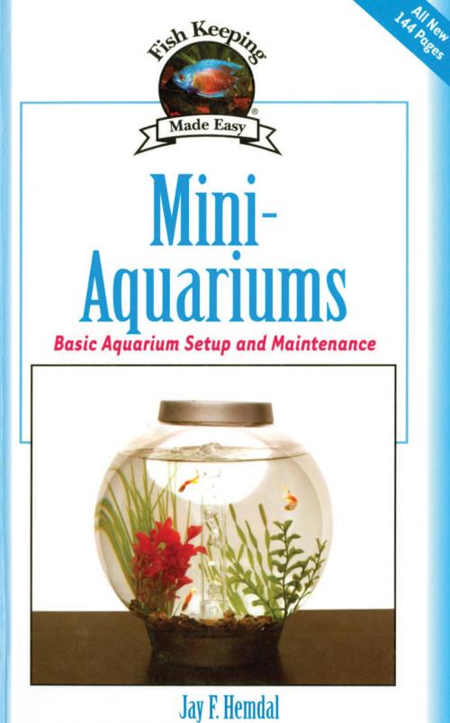 Cover of the book Mini-Aquariums by Jay F. Hemdal, CompanionHouse Books