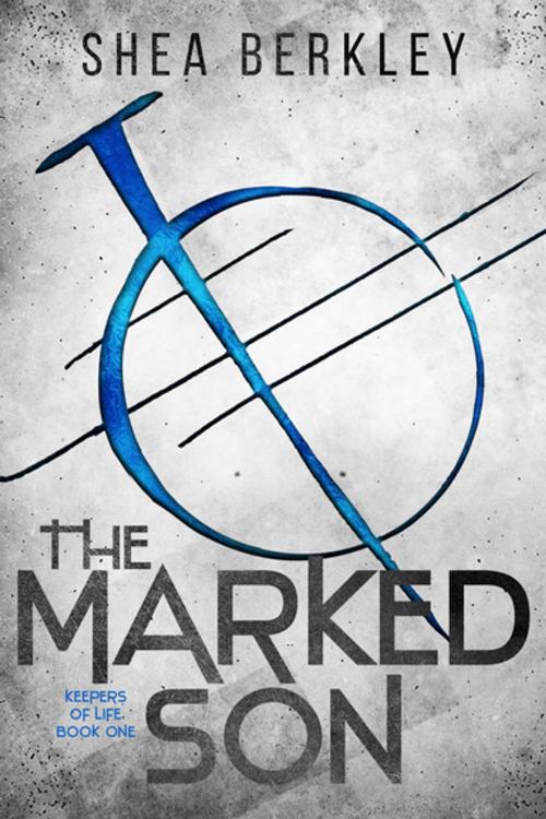 Cover of the book The Marked Son by Shea Berkley, Entangled Publishing, LLC