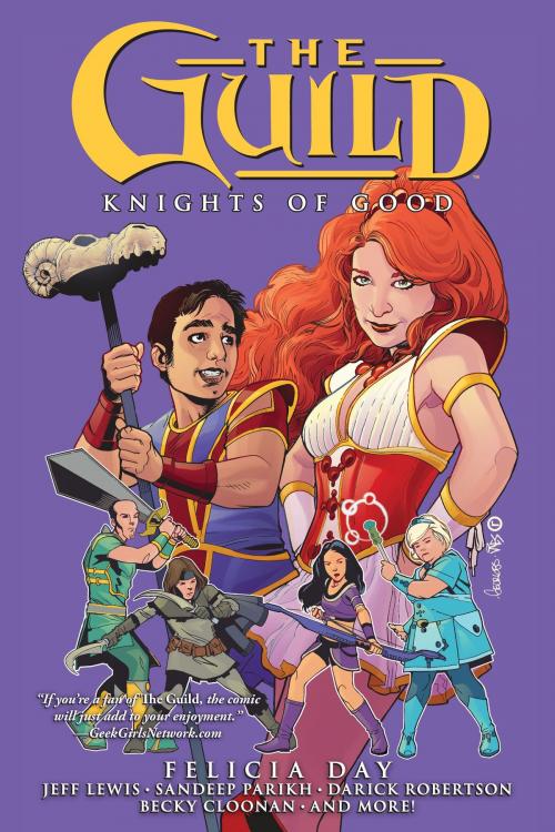 Cover of the book The Guild Volume 2: Knights of Good by Felicia Day, Dark Horse Comics