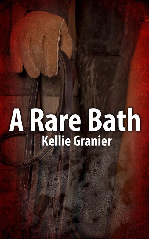Cover of the book A Rare Bath by Kellie Granier, Xplicit Press