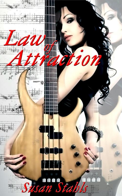 Cover of the book Law of Attraction by Susan Stahls, Xplicit Press