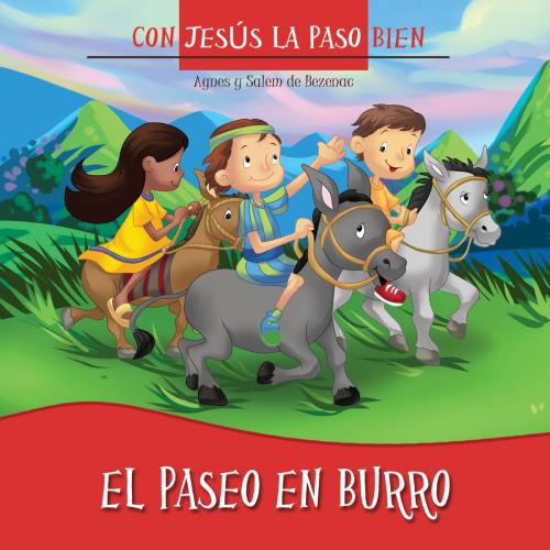 Cover of the book El paseo en burro by Agnes de Bezenac, Salem de Bezenac, iCharacter.org