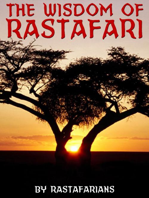 Cover of the book The Wisdom of Rastafari by Haile Selassie, AppsPublisher