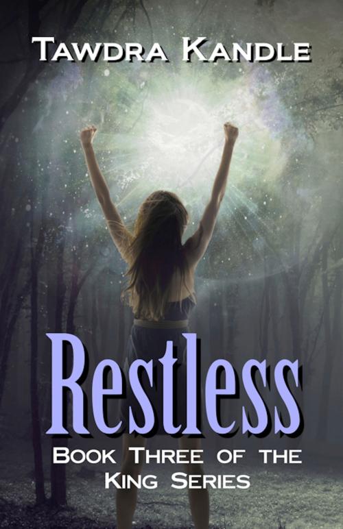 Cover of the book Restless by Tawdra Kandle, Tawdra Kandle
