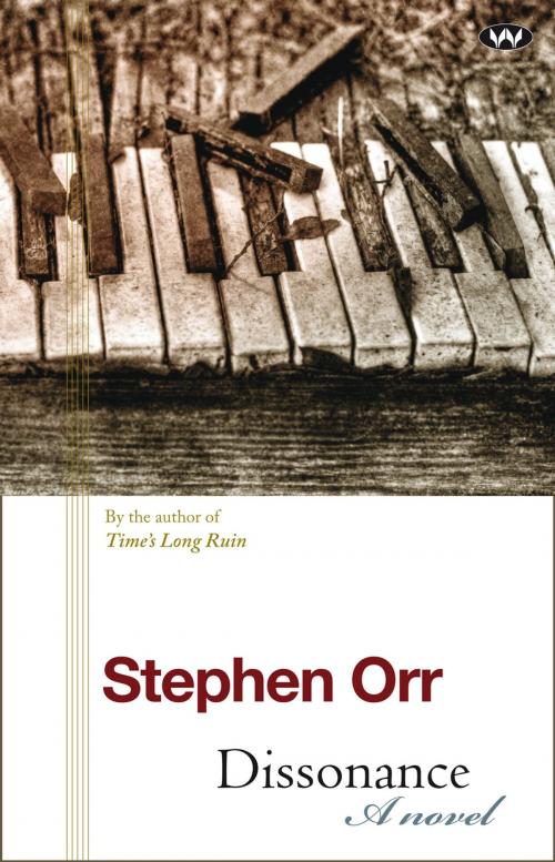 Cover of the book Dissonance by Stephen Orr, Wakefield Press