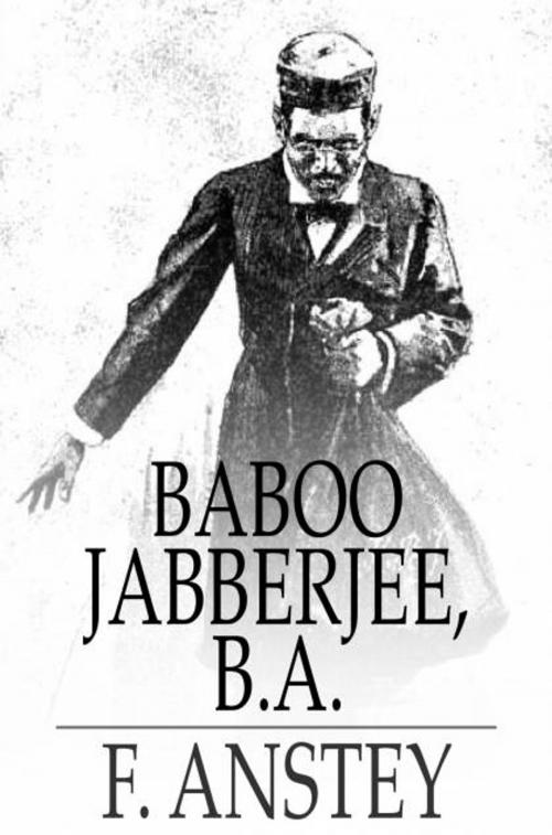 Cover of the book Baboo Jabberjee, B.A. by F. Anstey, The Floating Press