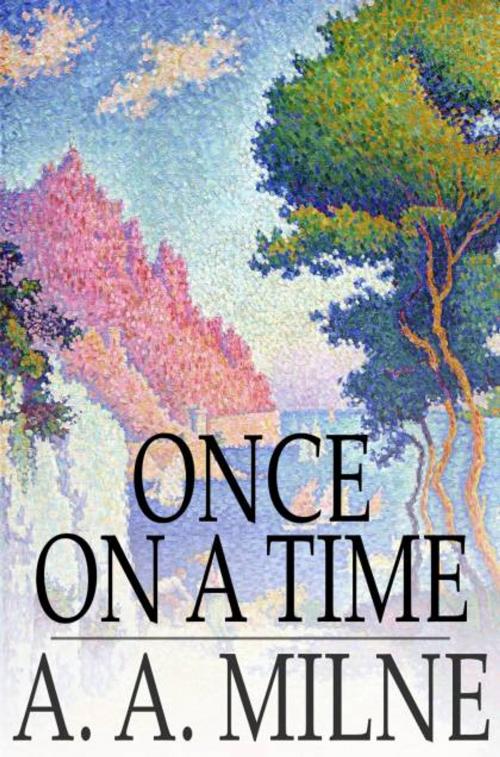 Cover of the book Once on a Time by A. A. Milne, The Floating Press