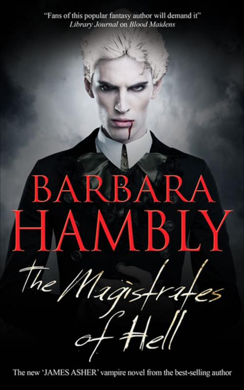 Cover of the book The Magistrates of Hell by Barbara Hambly, Severn House Publishers