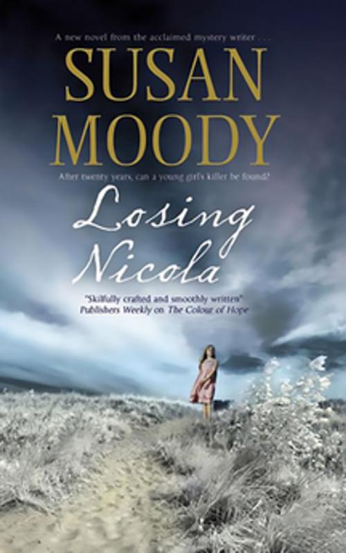 Cover of the book Losing Nicola by Susan Moody, Severn House Publishers