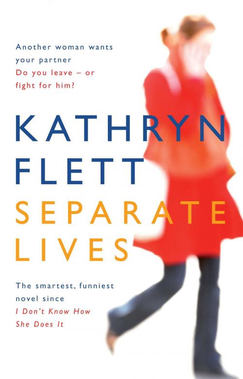 Cover of the book Separate Lives by Kathryn Flett, Quercus Publishing