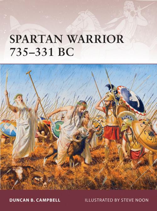 Cover of the book Spartan Warrior 735–331 BC by Duncan B Campbell, Bloomsbury Publishing
