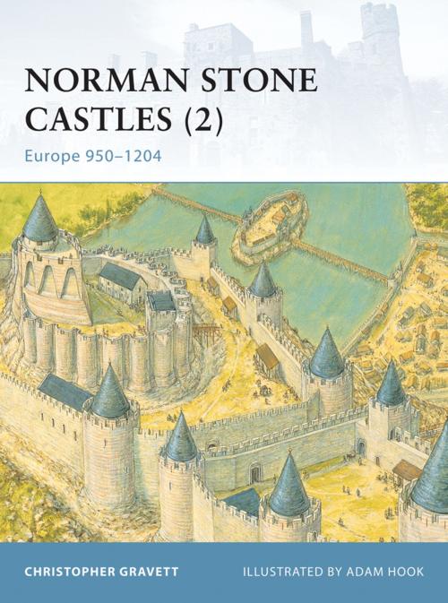 Cover of the book Norman Stone Castles (2) by Christopher Gravett, Bloomsbury Publishing