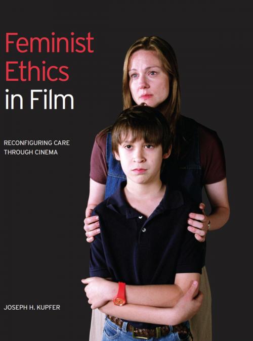 Cover of the book Feminist Ethics in Film by Joseph Kupfer, Intellect Books Ltd