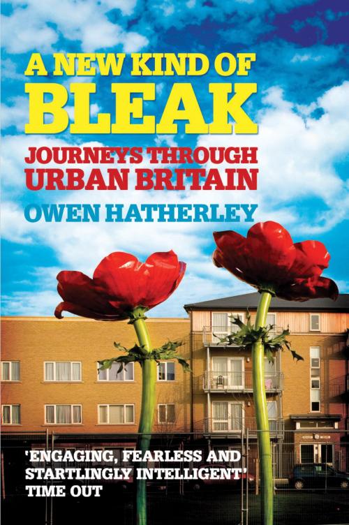 Cover of the book A New Kind of Bleak by Owen Hatherley, Verso Books