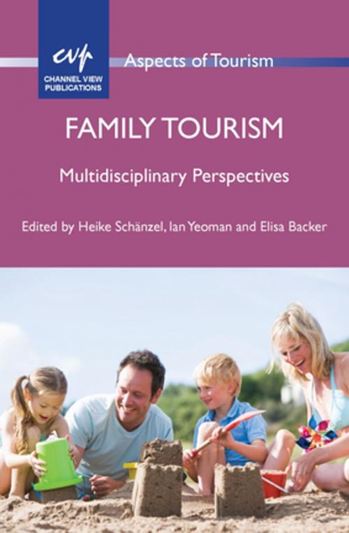 Cover of the book Family Tourism by , Channel View Publications