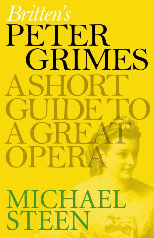 Cover of the book Britten's Peter Grimes by Michael Steen, Icon Books Ltd