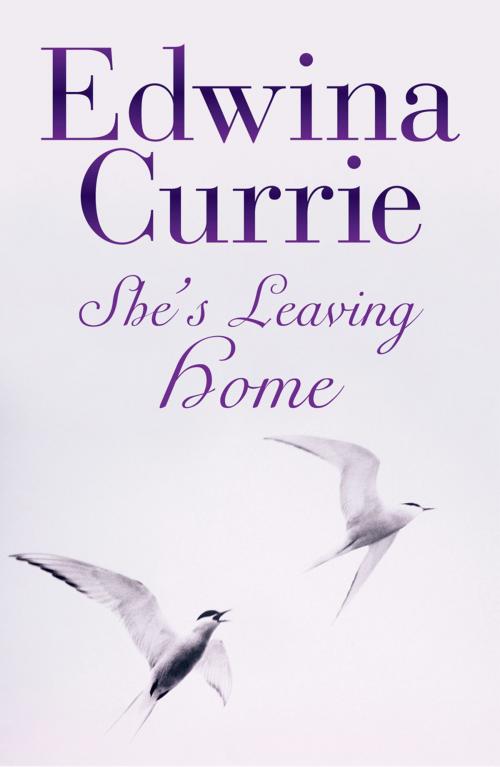 Cover of the book She's Leaving Home by Edwina Currie, Biteback Publishing
