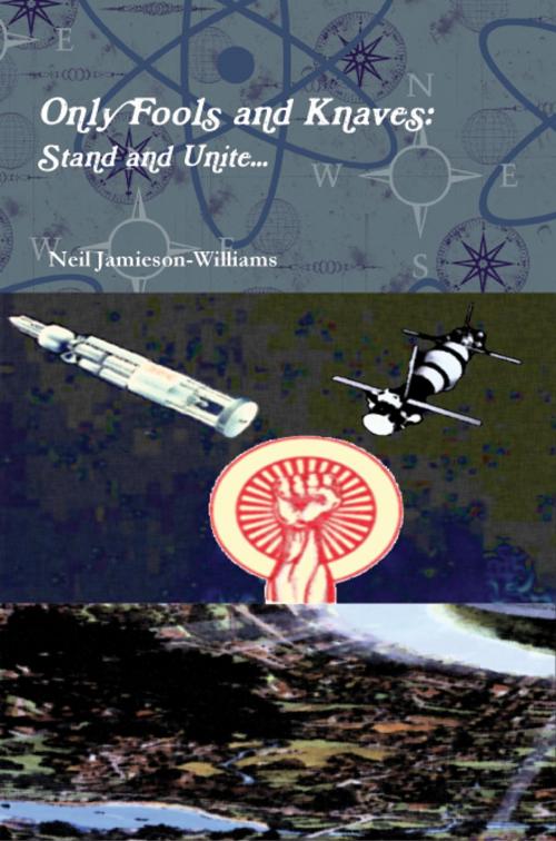 Cover of the book Only Fools and Knaves: Stand and Unite... by Neil Jamieson-Williams, Uldune Media