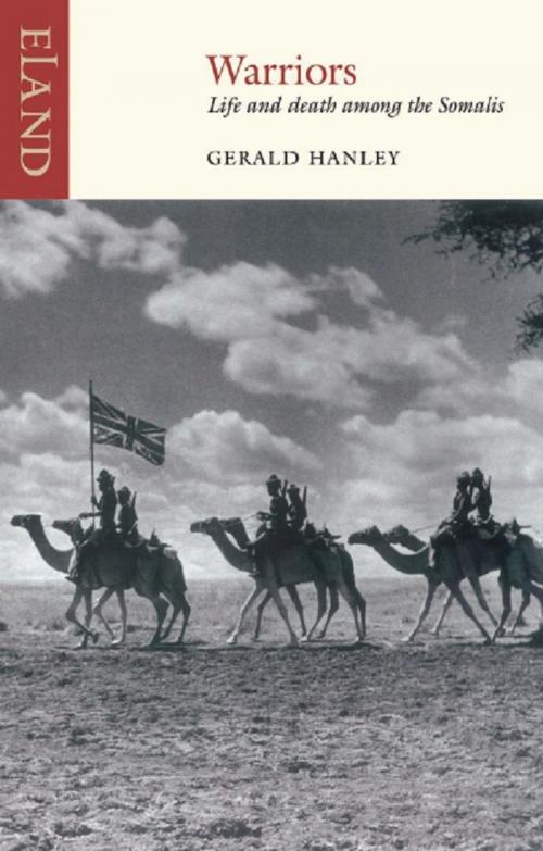 Cover of the book Warriors by Gerald Hanley, Eland Publishing