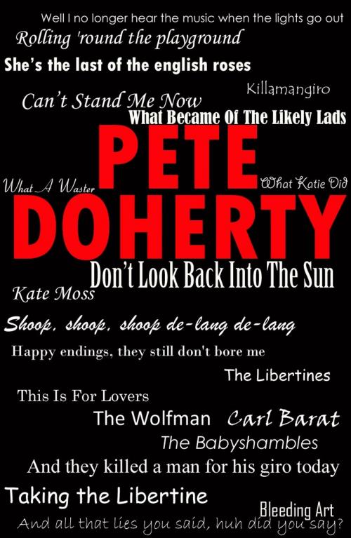 Cover of the book Pete Doherty by William English, Create Digital Publishing