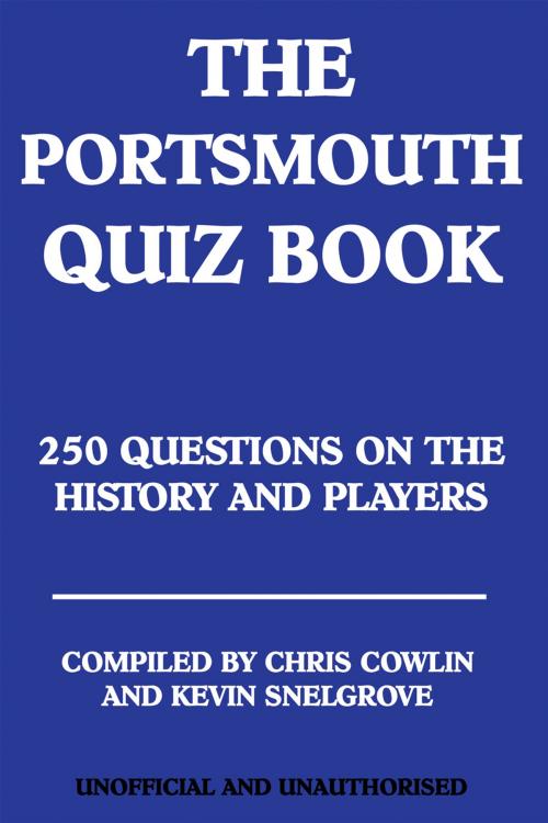 Cover of the book The Portsmouth Quiz Book by Chris Cowlin, Andrews UK