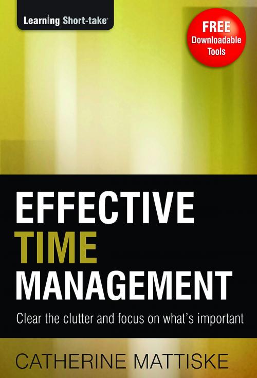 Cover of the book Effective Time Management by Catherine Mattiske, AudioInk