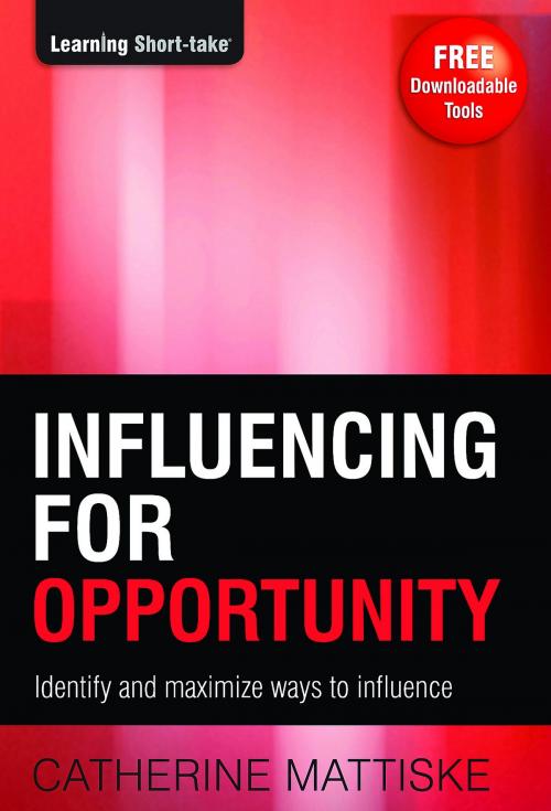 Cover of the book Influencing for Opportunity by Catherine Mattiske, AudioInk