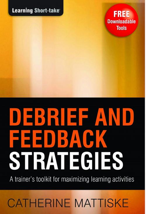 Cover of the book Debrief and Feedback Strategies by Catherine Mattiske, AudioInk