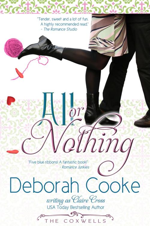 Cover of the book All Or Nothing by Deborah Cooke, Claire Cross, Deborah A. Cooke