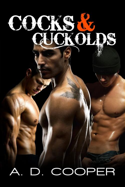 Cover of the book Cocks and Cuckolds by A. D. Cooper, Caffeinated Owl Press