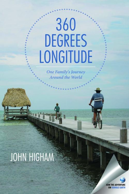 Cover of the book 360 Degrees Longitude by John Higham, Easton Studio Press, LLC