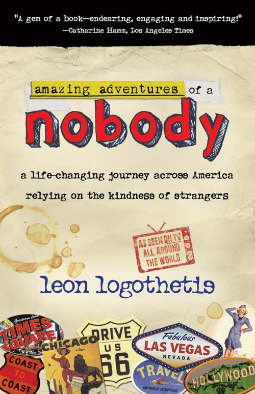 Cover of the book Amazing Adventures of a Nobody by Leon Logothetis, Bettie Youngs Book Publishing Co.