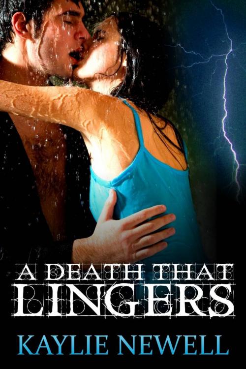 Cover of the book A Death That Lingers by Kaylie Newell, Beachwalk Press, Inc.