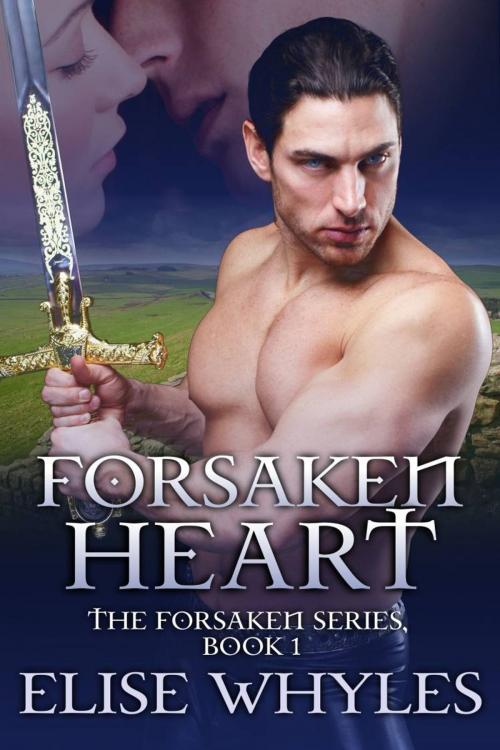 Cover of the book Forsaken Heart by Elise Whyles, Beachwalk Press, Inc.