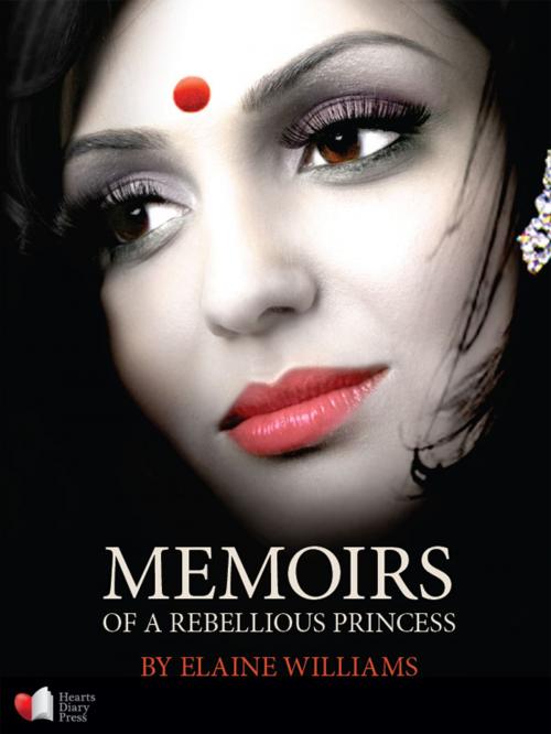 Cover of the book Memoirs of a Rebellious Princess by Elaine Williams, Princess Brinda Devi, VegaWire Media