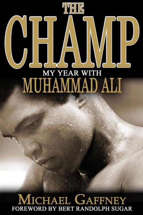 Cover of the book The Champ by Michael Gaffney, Diversion Books