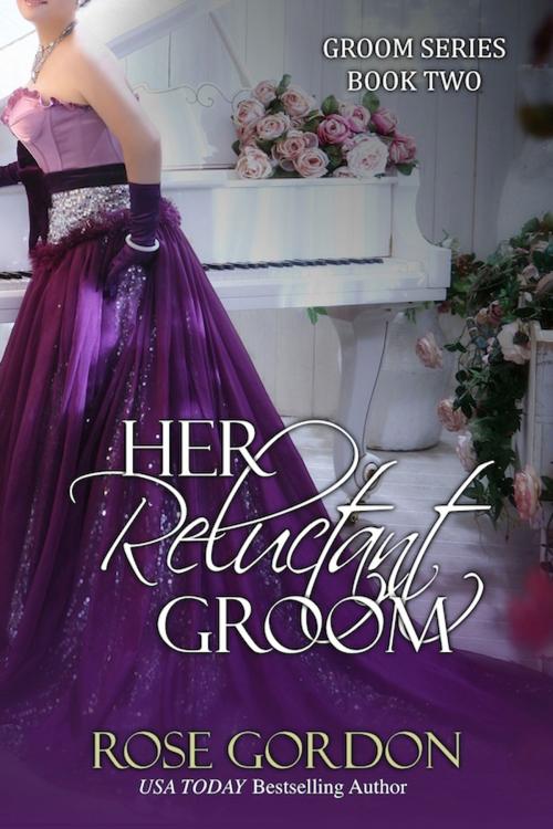 Cover of the book Her Reluctant Groom by Rose Gordon, Night Shift Publishing