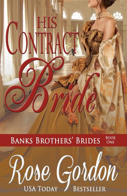 Cover of the book His Contract Bride by Rose Gordon, Night Shift Publishing
