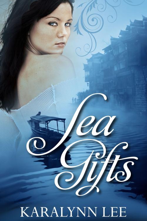 Cover of the book Sea Gifts by Karalynn Lee, Karalynn Lee