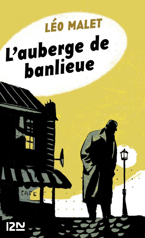 Cover of the book L'auberge de banlieue by Léo MALET, Univers Poche