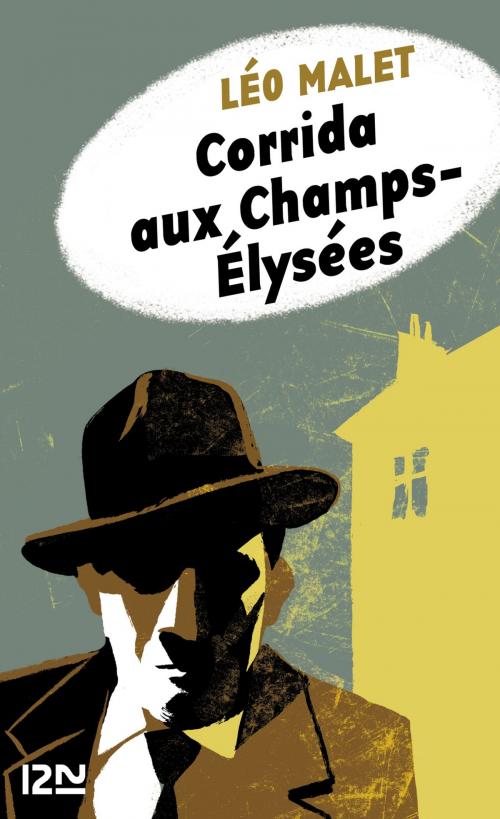 Cover of the book Corrida aux Champs-Élysées by Léo MALET, Univers Poche
