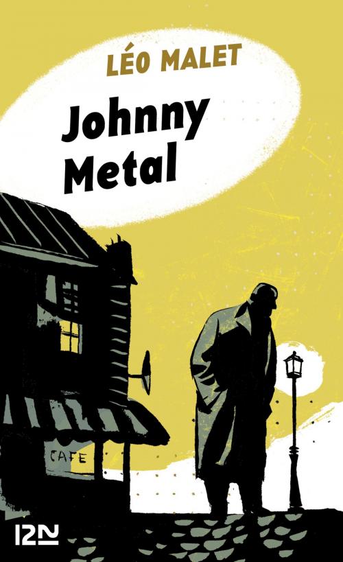 Cover of the book Johnny Metal by Léo MALET, Univers Poche